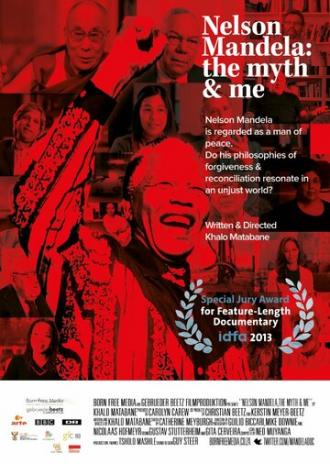 Нельсон Мандела: Миф и я (фильм 2013)