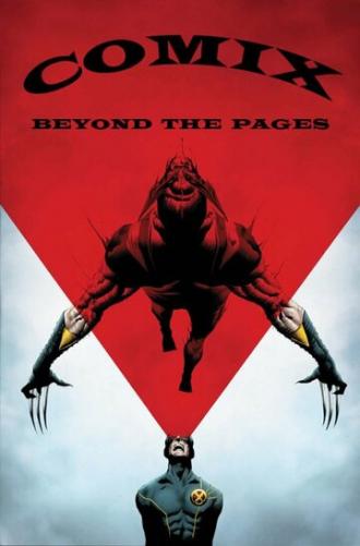 COMIX: Beyond the Comic Book Pages (фильм 2016)