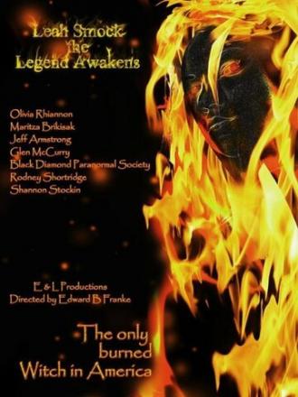 Leah Smock, the Legend Awakens (фильм 2016)