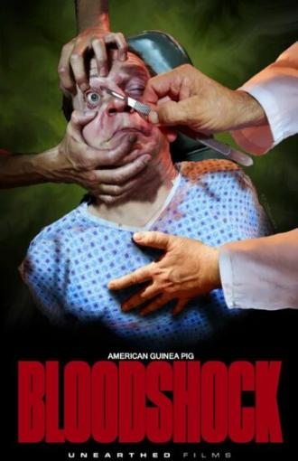 American Guinea Pig: Bloodshock (фильм 2015)