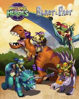 Half-Shell Heroes: Blast to the Past (фильм 2015)