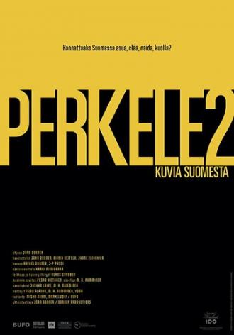 Перкеле 2. Картинки из Финляндии (фильм 2017)
