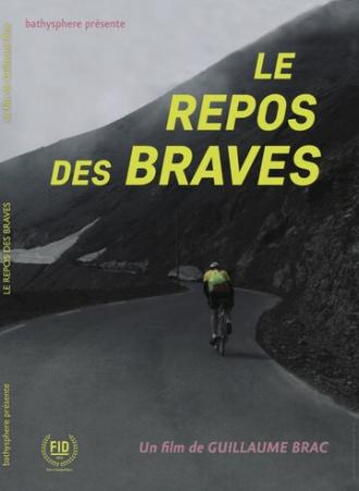 Le repos des braves (фильм 2016)