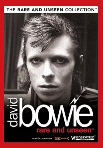 David Bowie: Rare and Unseen (фильм 2010)
