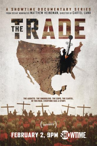 The Trade (сериал 2018)