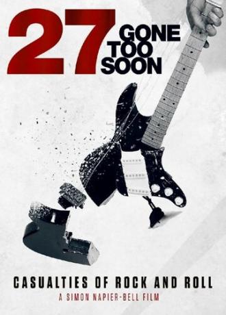 27: Ушли Слишком Рано (фильм 2018)