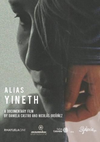 Alias Yineth (фильм 2018)