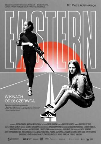 Eastern (фильм 2019)