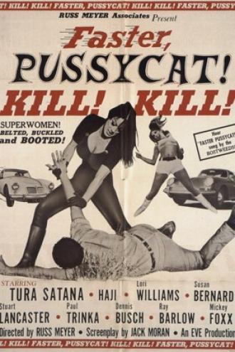 Быстрее, кошечка! Убей, убей! (фильм 1965)