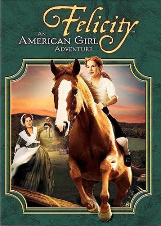 Фелисити: История юной американки (фильм 2005)