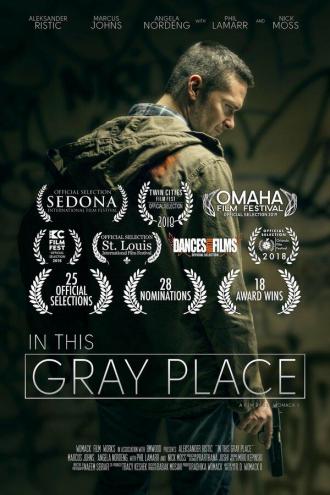 In This Gray Place (фильм 2018)