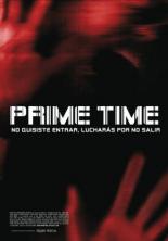 Prime Time (2008)
