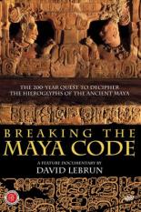 Breaking the Maya Code 2008