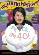 Richard Herring: Oh Fuck, I'm 40! (2008)