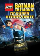 LEGO. Бэтмен: Супер-герои DC объединяются (2013)