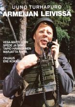 Uuno Turhapuro armeijan leivissä (1998)