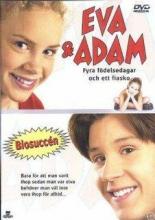 Ева и Адам — Четыре дня рождения и одно фиаско (2001)