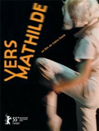 К Матильде (фильм 2005)