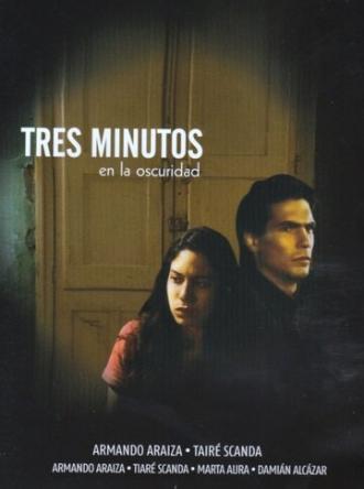 Tres minutos en la oscuridad (фильм 1996)