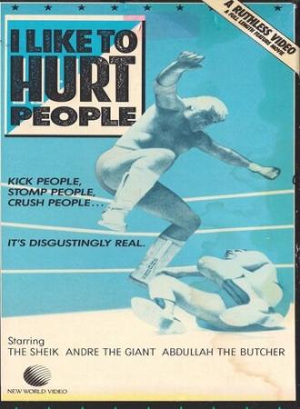 I Like to Hurt People (фильм 1985)