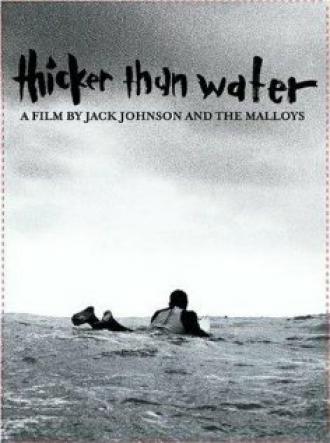 Thicker Than Water (фильм 2000)