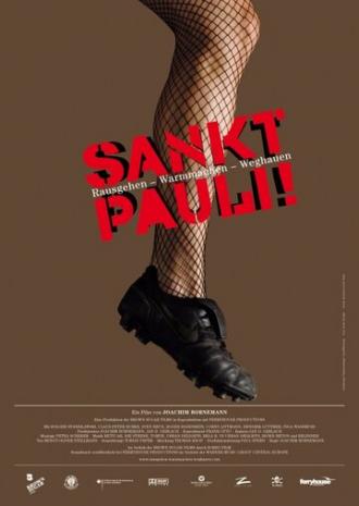 Sankt Pauli! Rausgehen - Warmmachen - Weghauen (фильм 2008)