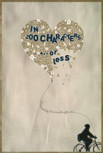 In 200 Characters or Less (фильм 2010)
