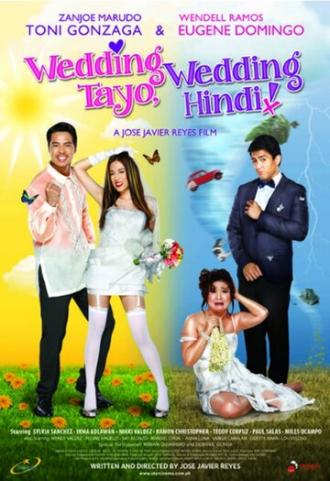 Wedding tayo, wedding hindi! (фильм 2011)