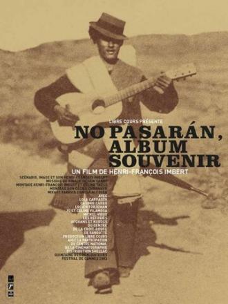 Но пасаран, альбом воспоминаний (фильм 2003)