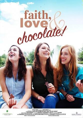 Faith, Love & Chocolate (фильм 2018)