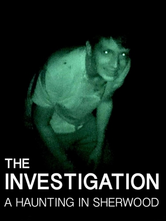 The Investigation: A Haunting in Sherwood (фильм 2019)