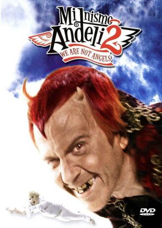 Мы не ангелы 2 (фильм 2005)