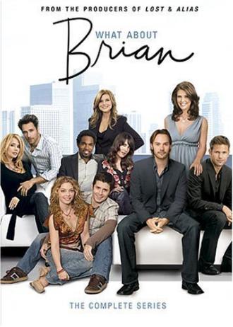 Что насчет Брайана  (сериал 2006)