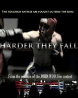 Harder They Fall 2005