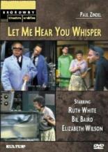 Let Me Hear You Whisper 1969