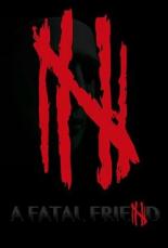 A Fatal Friend (2015)