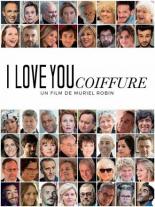 I Love You Coiffure (2020)