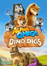 Альфа и Омега 6: Прогулка с динозавром (2016)