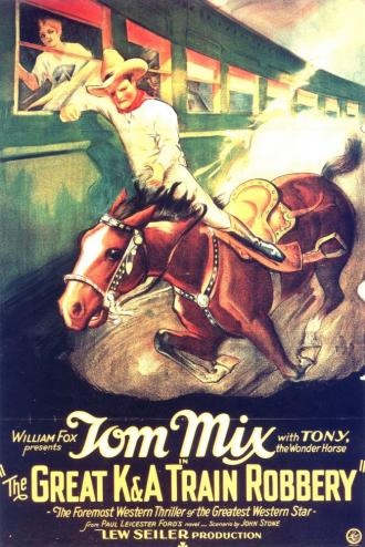 Великое ограбление поезда K & A (фильм 1926)