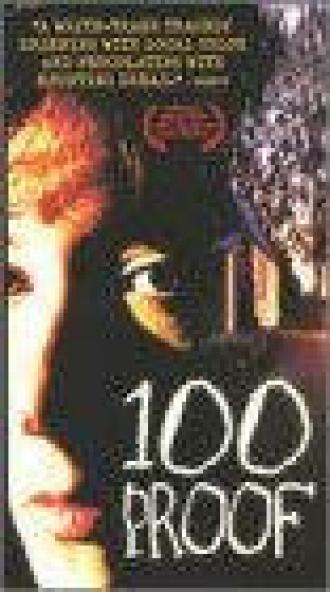 100 Proof (фильм 1997)