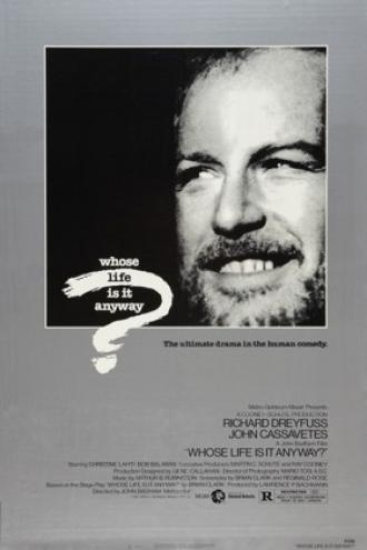 Чья это жизнь в конце концов? (фильм 1981)
