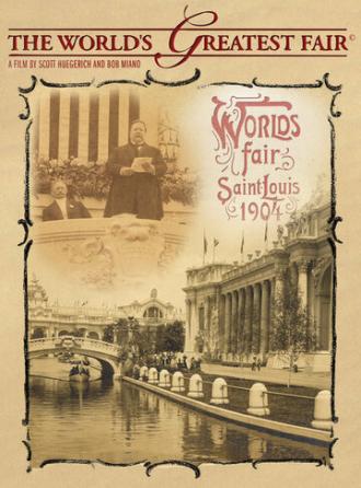 The World's Greatest Fair (фильм 2004)