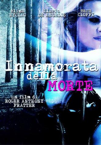 Innamorata della morte (фильм 2005)