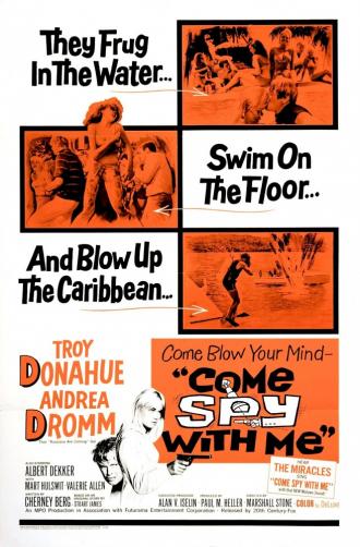 Come Spy with Me (фильм 1967)