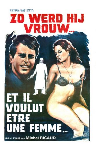 Et il voulut être une femme (фильм 1978)