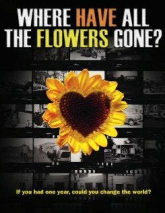 Where Have All the Flowers Gone? (фильм 2008)