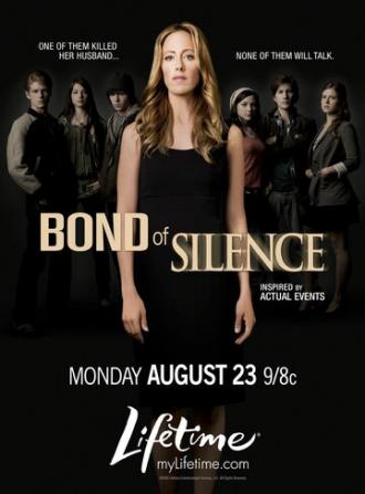 Bond of Silence (фильм 2010)