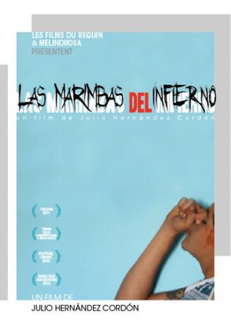 Las marimbas del infierno (фильм 2010)