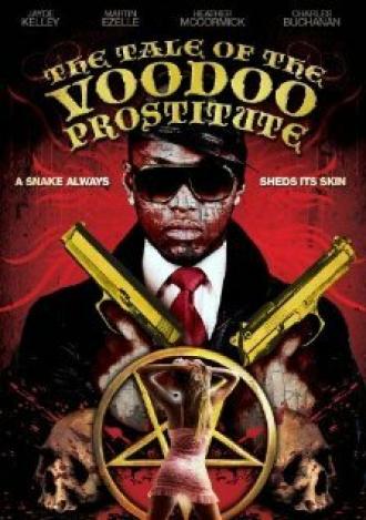 История о проститутке вуду (фильм 2012)