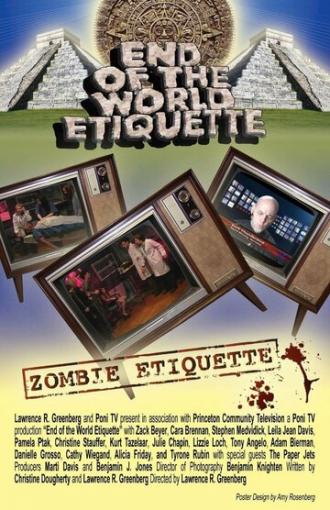 End of the World Etiquette (фильм 2012)